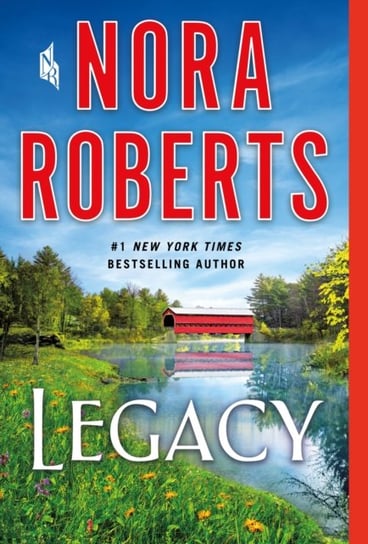 Legacy: A Novel Nora Roberts