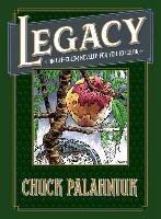 Legacy: An Off-color Novella For You To Color Palahniuk Chuck