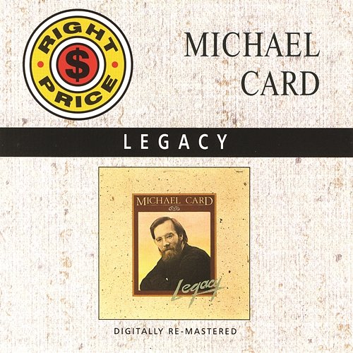 Legacy Michael Card