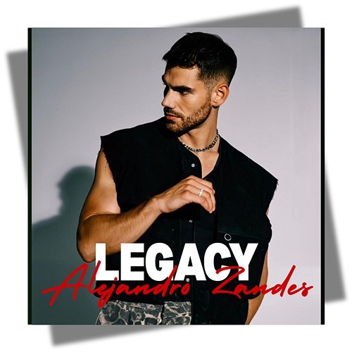Legacy Alejandro Zandes