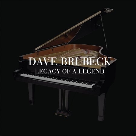 Legacy of a Legend Brubeck Dave