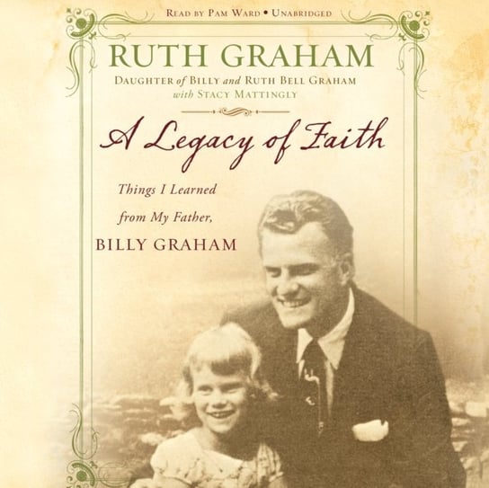Legacy of Faith Mattingly Stacy, Graham Ruth