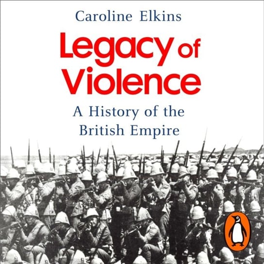 Legacy of Violence Elkins Caroline