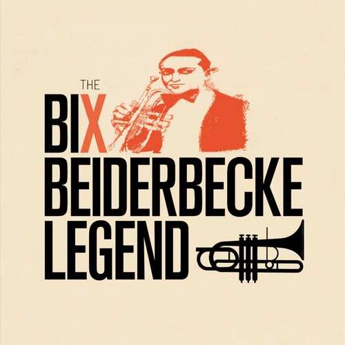 Legend Bix Beiderbecke