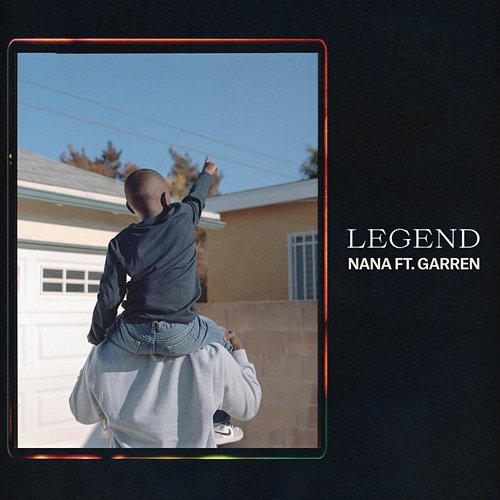 Legend Nana feat. Garren