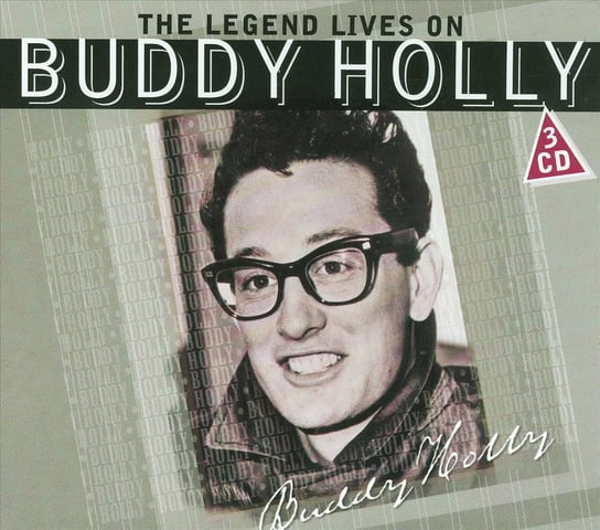 Legend Lives On Holly Buddy