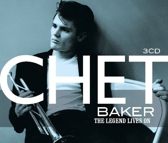 Legend Lives On (Remastered) Baker Chet