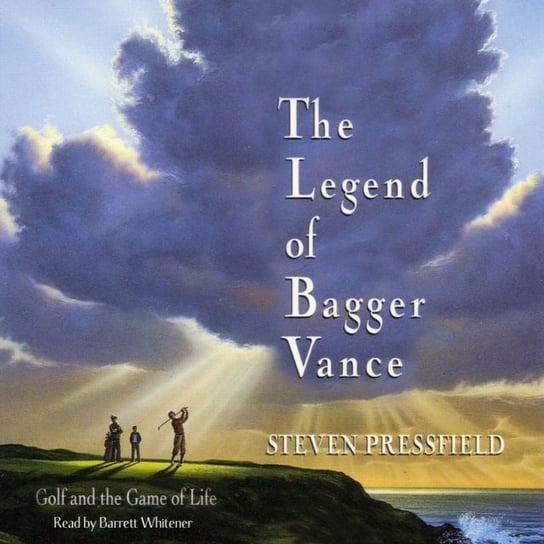 Legend of Bagger Vance Pressfield Steven