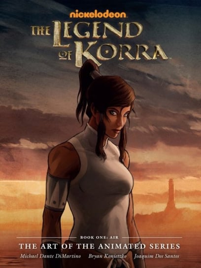 Legend Of Korra, The. The Art Of The Animated Series Book One. Air. Second Edition Dimartino Michael Dante, Konietzko Bryan