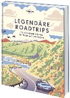 Legendäre Roadtrips Lonely Planet