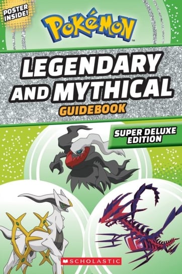 Legendary and Mythical Guidebook: Super Deluxe Edition Whitehill Simcha