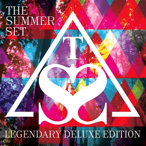Legendary (Deluxe Edition) The Summer Set