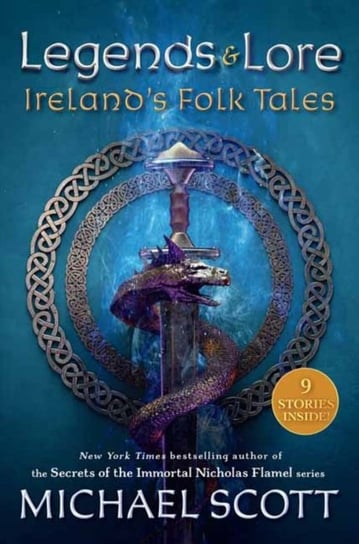 Legends and Lore: Irelands Folk Tales Scott Michael