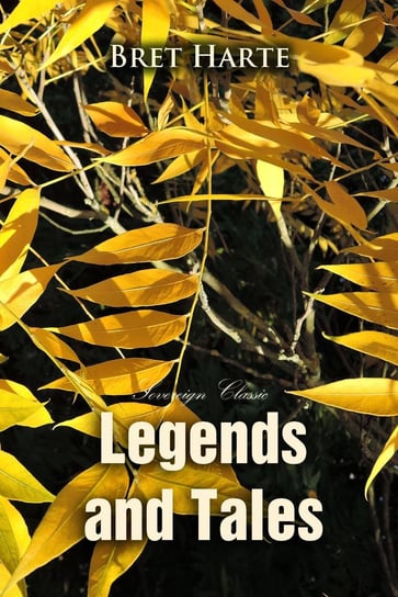 Legends and Tales - ebook epub Harte Bret