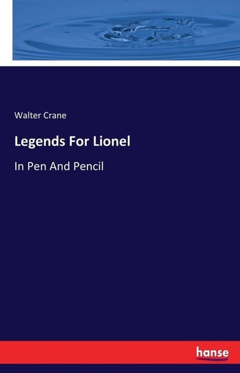 Legends For Lionel Crane Walter