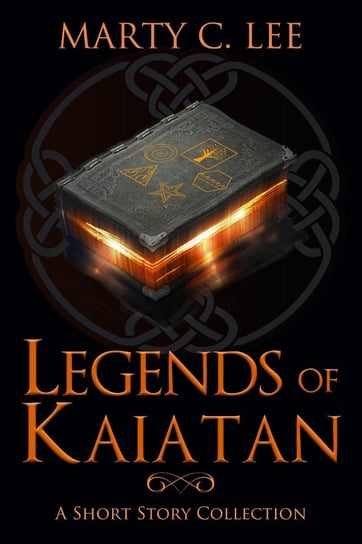 Legends of Kaiatan Marty C. Lee