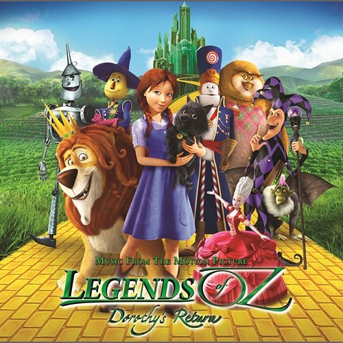 Legends of Oz: Dorothy Returns Various Artists