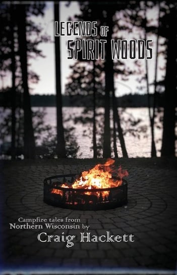 Legends of Spirit Woods Hackett Craig