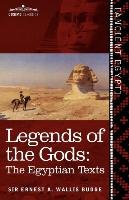 Legends of the Gods Wallis Budge Ernest A.