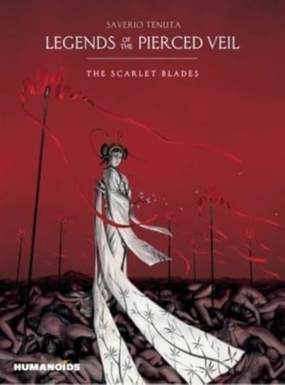 Legends of the Pierced Veil: The Scarlet Blades Tenuta Saverio
