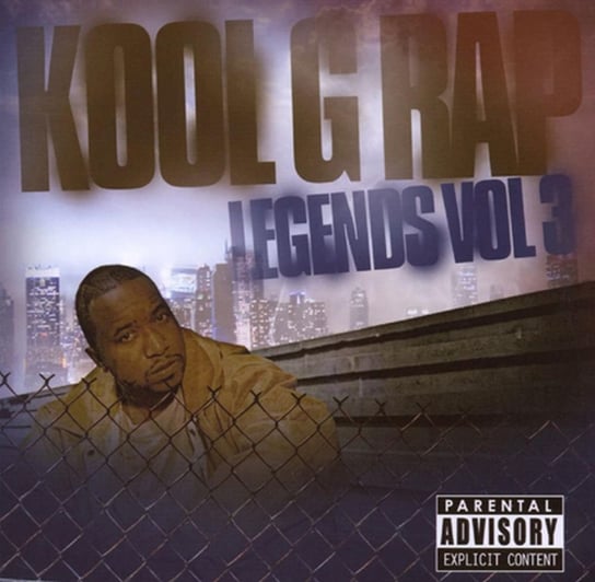 Legends. Volume 3 Kool G Rap