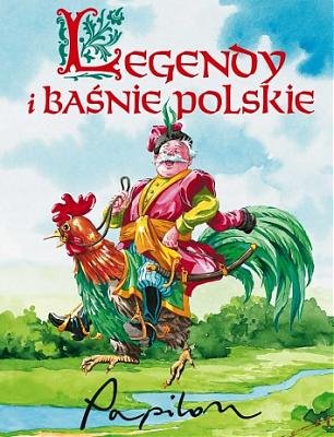 Legendy i baśnie polskie Sójka Anna