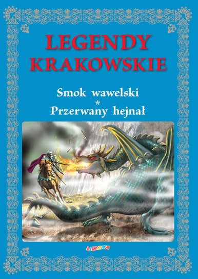 Legendy krakowskie Wejner Rafał