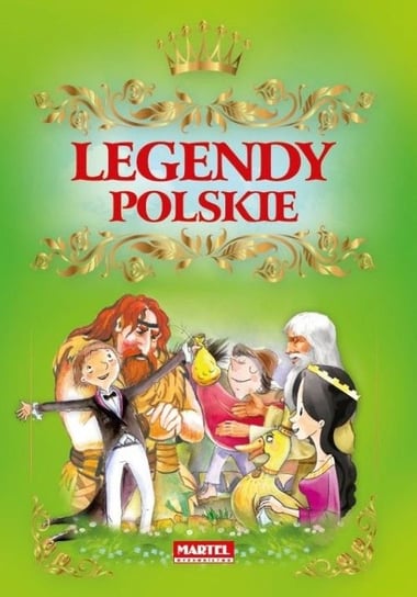 Legendy polskie Opracowanie zbiorowe