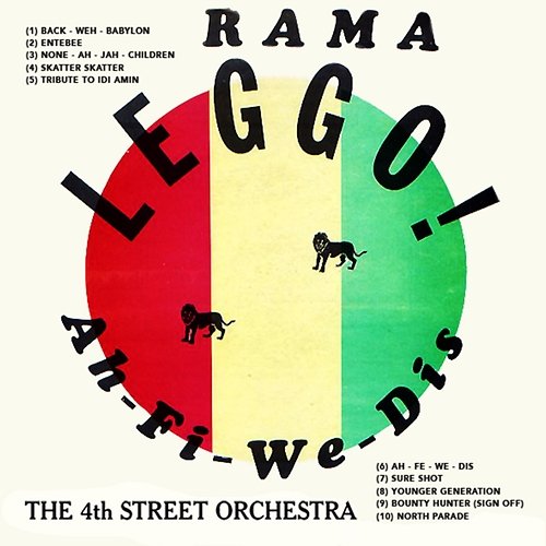 Leggo! Ah-Fi-We-Dis Dennis Bovell & The 4th Street Orchestra