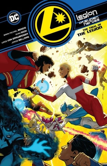 Legion of Super-Heroes. Volume 2 Bendis Brian Michael, Ryan Sook