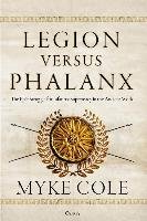 Legion versus Phalanx Cole Myke