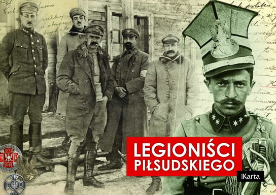 Legioniści Piłsudskiego - ebook mobi Dylewski Adam