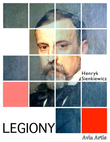 Legiony Sienkiewicz Henryk