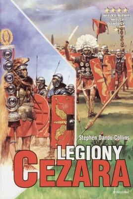 Legiony Cezara Dando-Collins Stephen