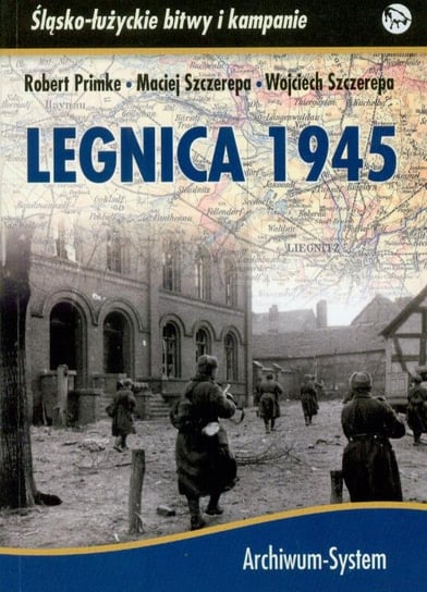 Legnica 1945 Primke Robert, Szczerepa Maciej, Szczerepa Wojciech