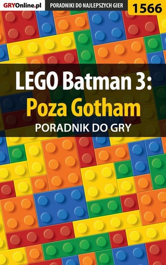 LEGO Batman 3: Poza Gotham - poradnik do gry Winkler Jacek Ramzes