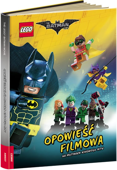 LEGO Batman Movie. Opowieść filmowa Opracowanie zbiorowe