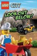 LEGO City: Look Out Below! Steele Michael Anthony, Scholastic Inc.