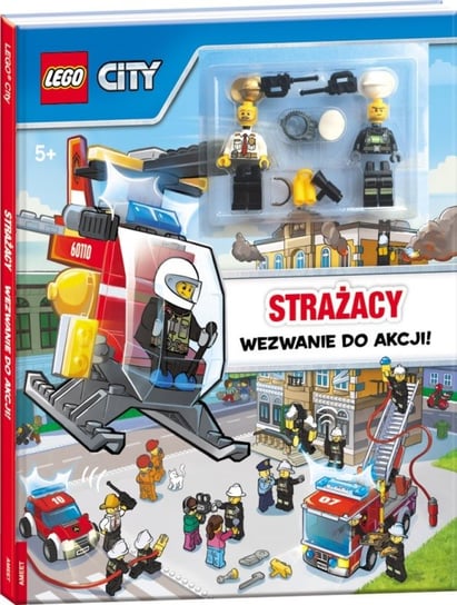 LEGO City. Strażacy. Wezwanie do akcji! Opracowanie zbiorowe