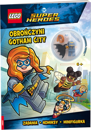 LEGO DC Super Heroes. Obrończyni Gotham City Opracowanie zbiorowe