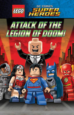 LEGO  DC SUPERHEROES: Attack of the Legion of Doom! Opracowanie zbiorowe