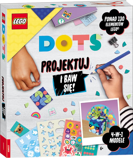 LEGO Dots. Projektuj i baw się Opracowanie zbiorowe