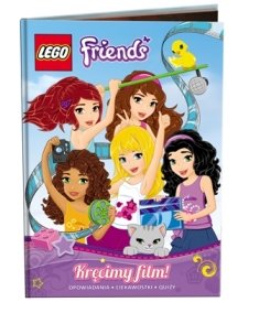 LEGO Friends. Kręcimy film! Opracowanie zbiorowe