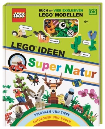 LEGO® Ideen Super Natur Dorling Kindersley