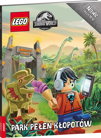 LEGO Jurassic World. Park pełen kłopotów Opracowanie zbiorowe