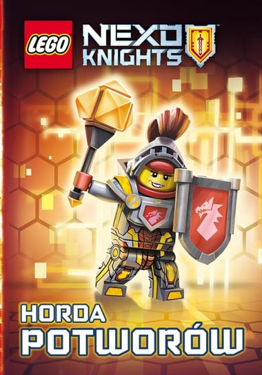 LEGO Nexo Knights. Horda potworów Opracowanie zbiorowe