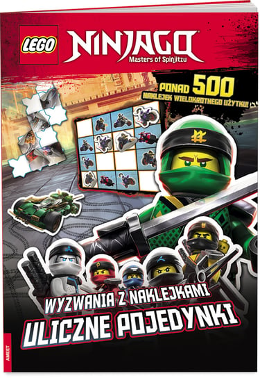 LEGO Ninjago. Wyzwania z naklejkami. Uliczne pojedynki Opracowanie zbiorowe