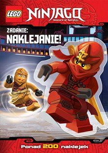 LEGO Ninjago. Zadanie: naklejanie! Opracowanie zbiorowe