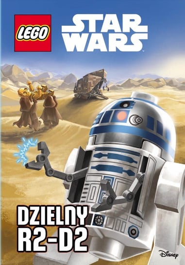LEGO Star Wars. Dzielny R2-D2 Opracowanie zbiorowe