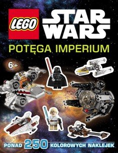 LEGO Star Wars. Potęga Imperium Opracowanie zbiorowe